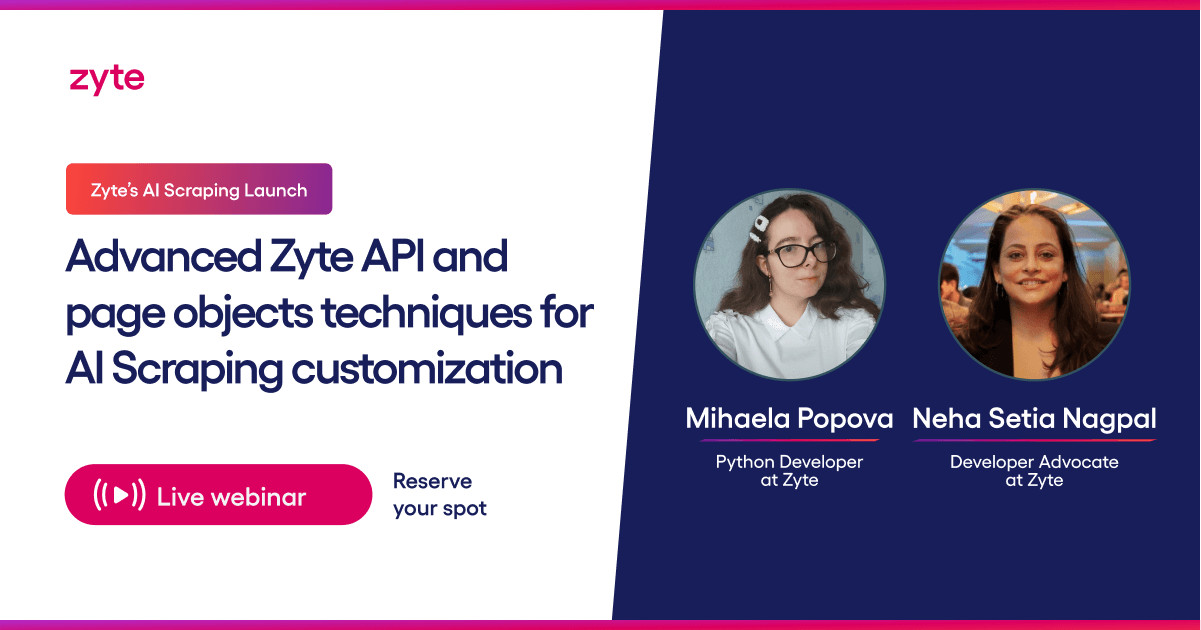 Advanced Zyte API and Page Object techniques for AI Scraping customization